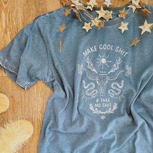 ➰ MAKE COOL SHIT TAKE NO SHIT ➰ Graphic Tee